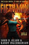 The Fifth Man, a science fiction romantic suspense Mars adventure, by John B. Olson and Randy Ingermanson.